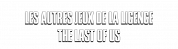 autres jeux licence the last of us