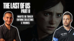 Analyse Trailer The Last Of Us Part II