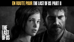 Analyse vidéo The Last of Us