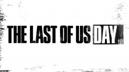 The Last Of Us Day