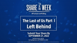 The Last of Us Part I Left Behind - Share of the Week