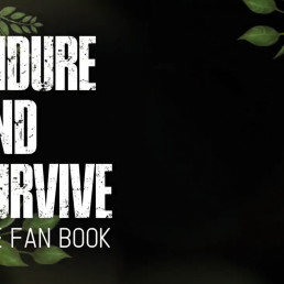 Endure and Survive The Fan Book