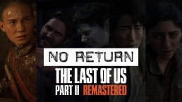 Le mode No Return va faire son arrivée dans The Last of Us Part II Remastered, sur PS5.