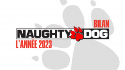 Bilan l'année 2023 de Naughty Dog