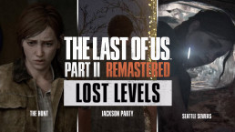The Last Of Us Part.II Remastered Lost Levels