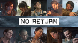 Découvrez comment débloquer chacun des personnages du mode No Return grâce à Naughty Dog Mag'.