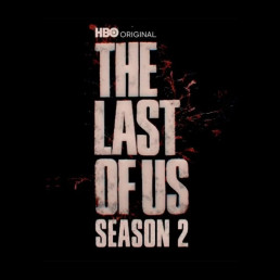 The Last Of Us Saison 02