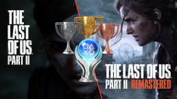 Obtenez le trophée platine sur The Last of Us Part II et The Last of Us Part II Remastered grâce à Naughty Dog Mag'.